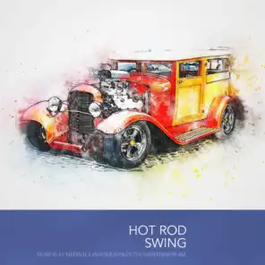 Hot Rod Swing