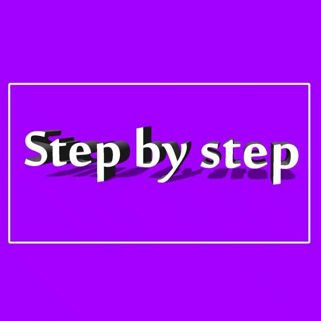 Step by Step