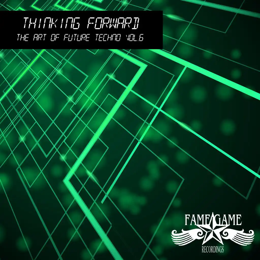 Thinking Forward - State of the Art Techno, Vol. 6