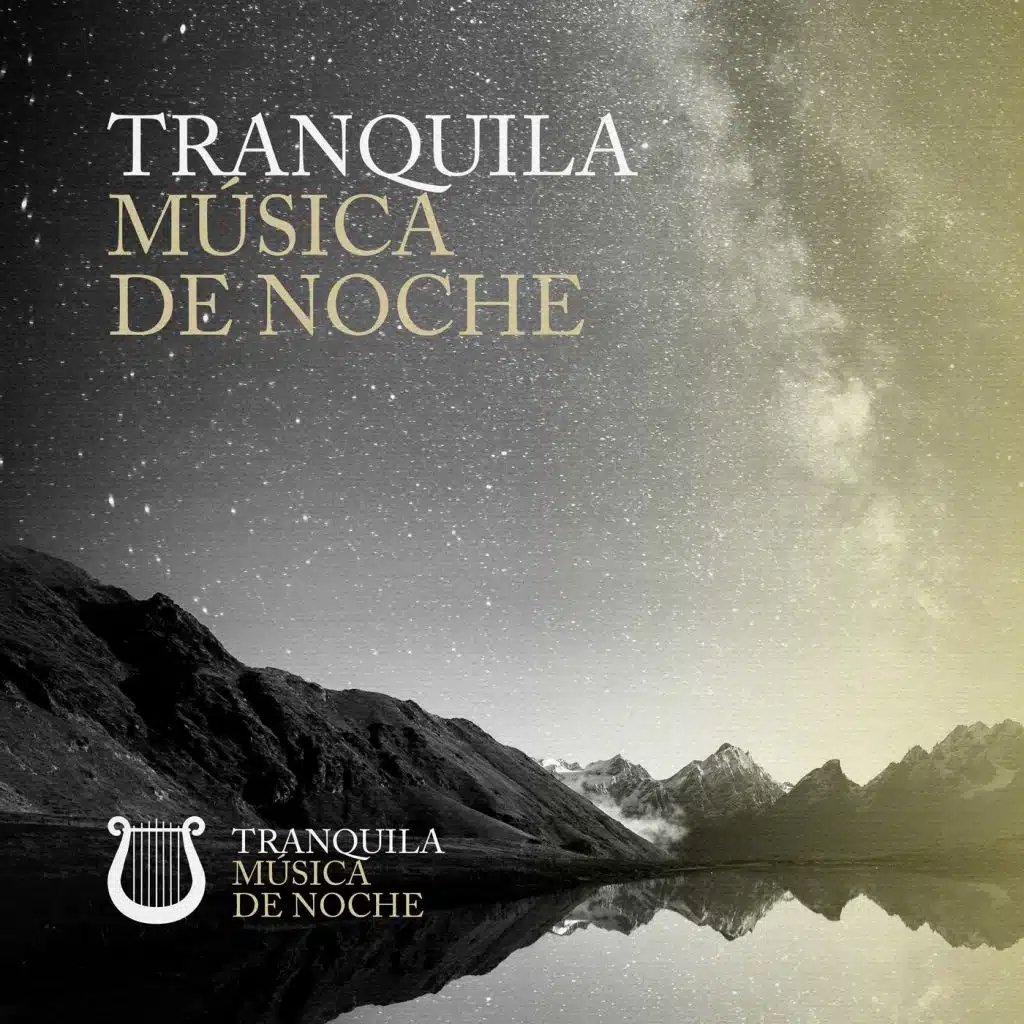 Tranquila Música de Noche
