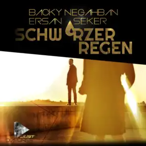 Schwarzer Regen (feat. Ersan Seker)