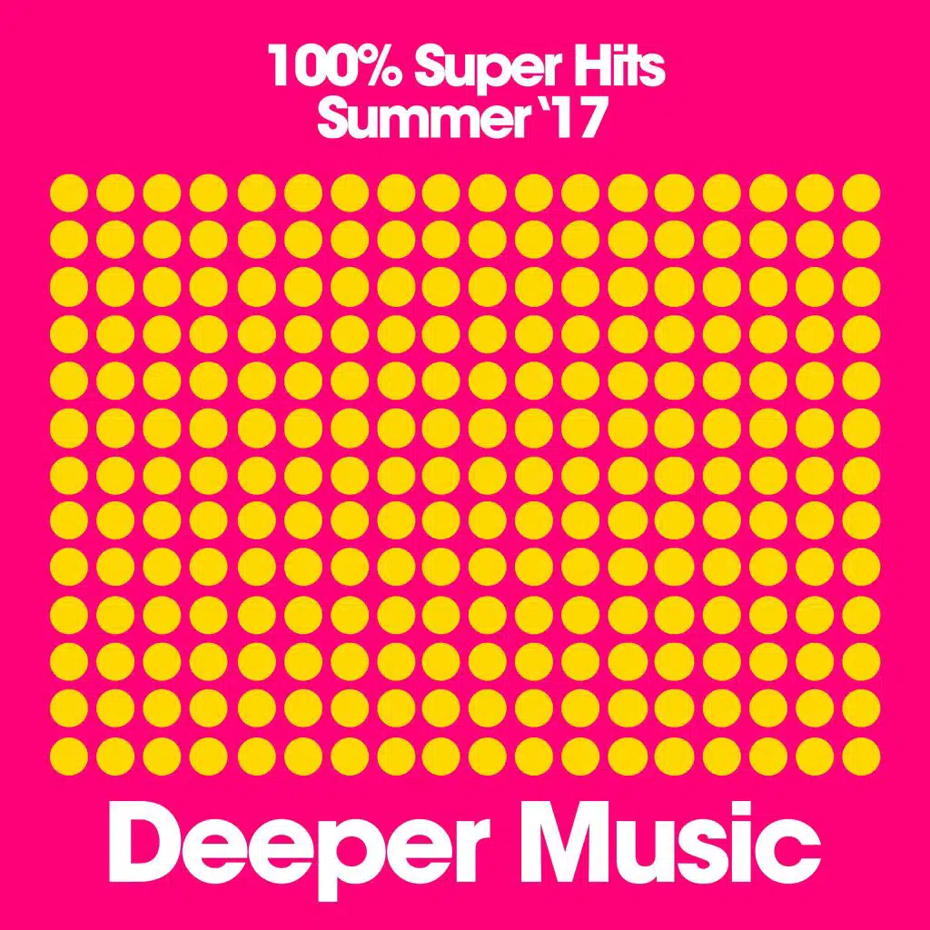 100% Super Hits (Summer '17)