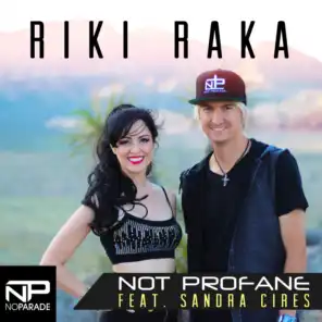 Riki Raka (Radio Edit) [feat. Sandra Cires]