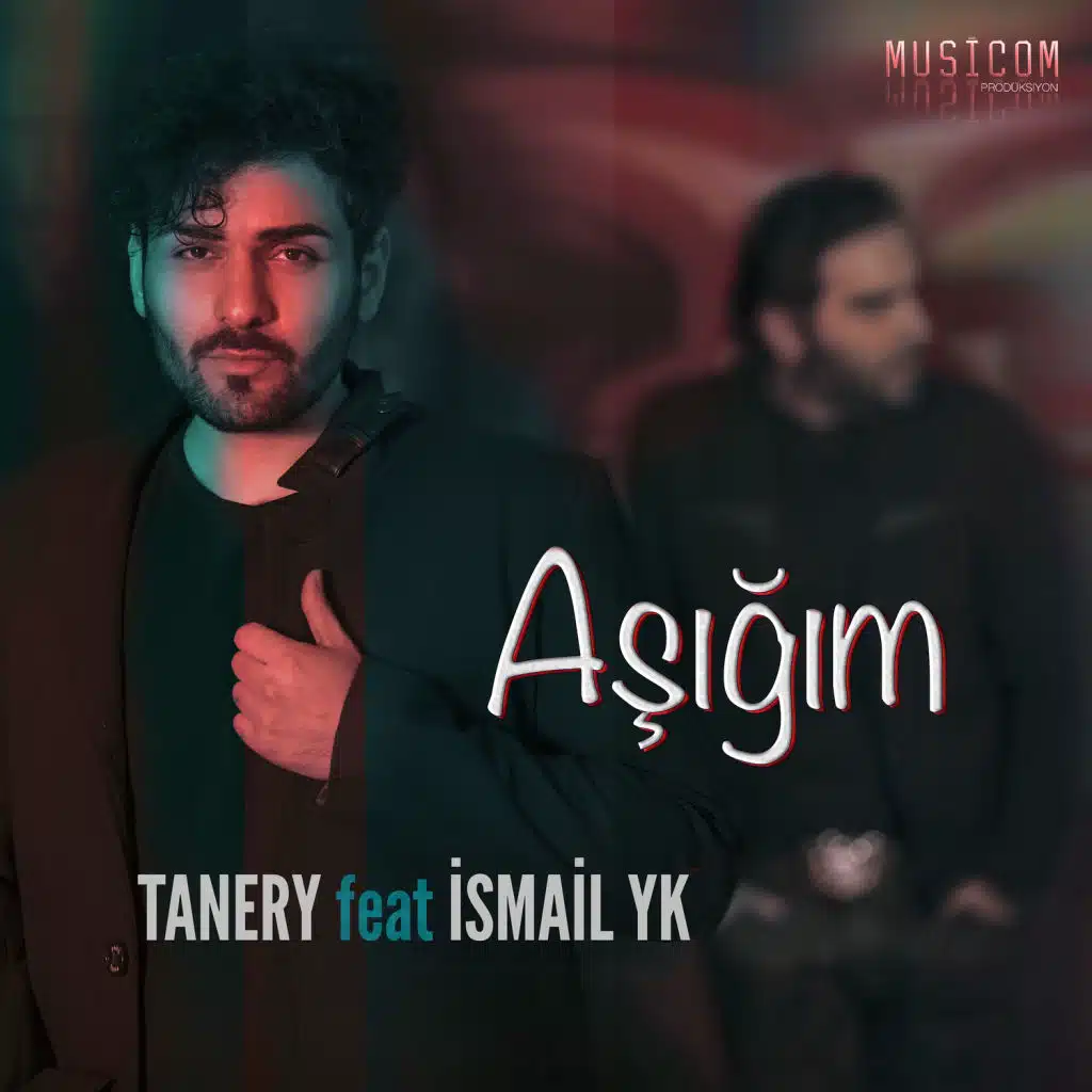 Aşığım (feat. İsmail YK)