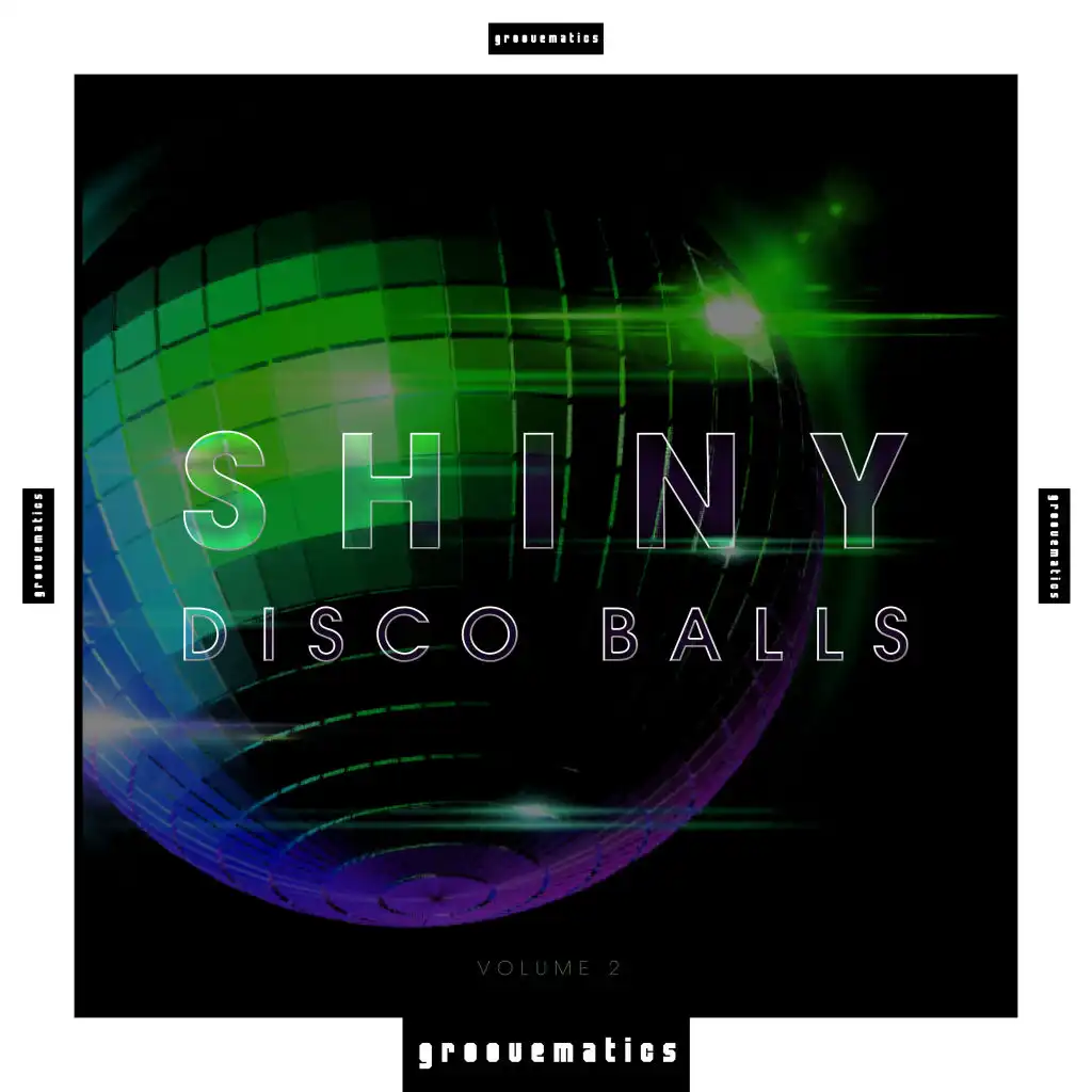 Shiny Disco Balls, Vol. 2