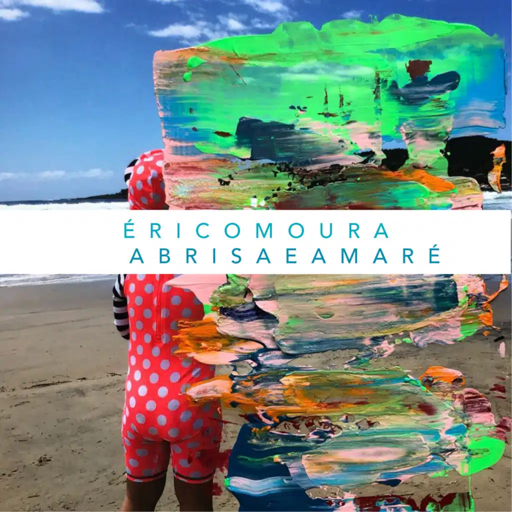 A Brisa e a Maré (feat. Bruno Neves, Diego Lopes & Lorenzo Flach)