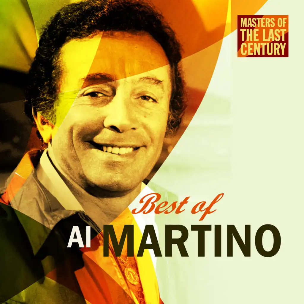 Masters Of The Last Century: Best of Al Martino