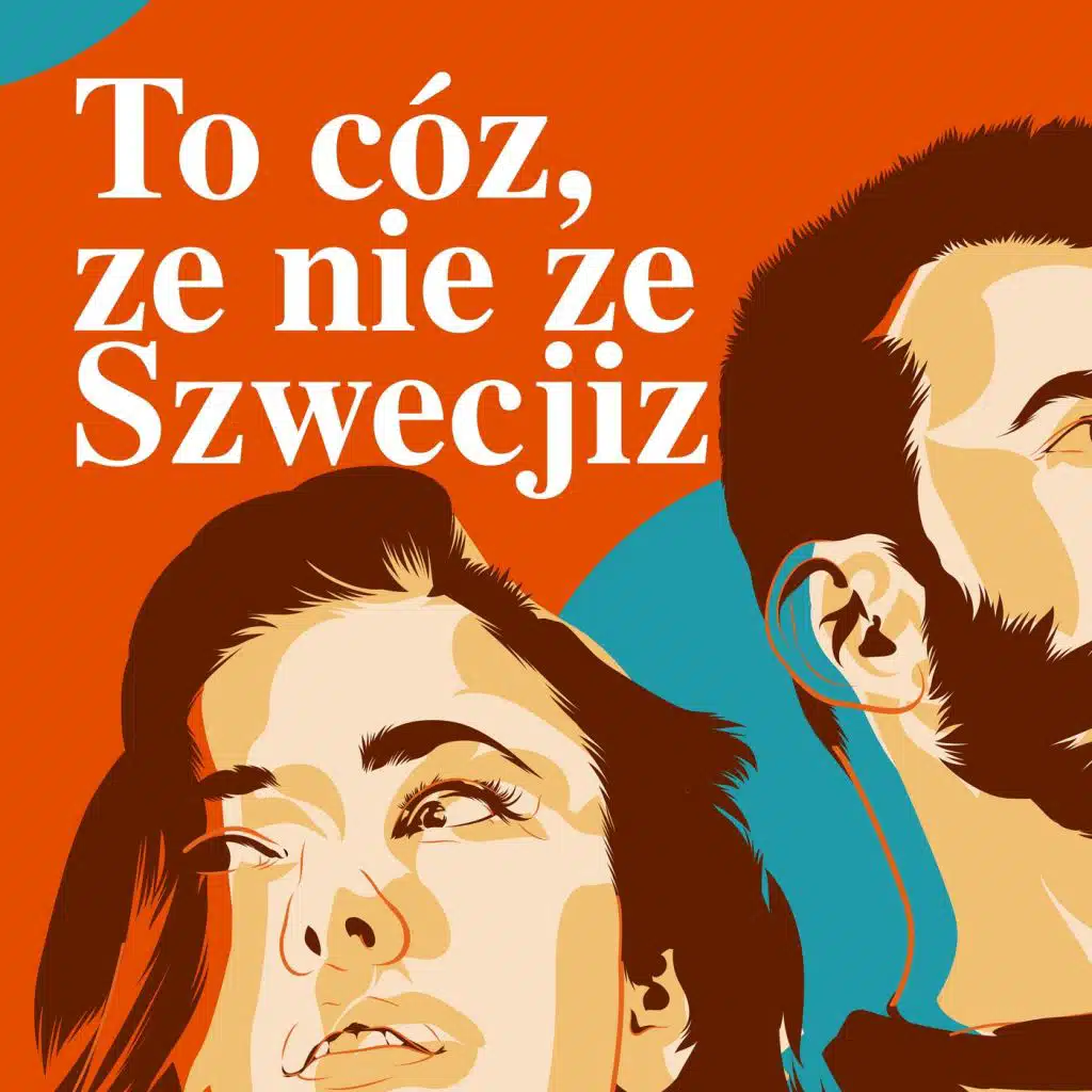 To cóż, że nie ze Szwecji