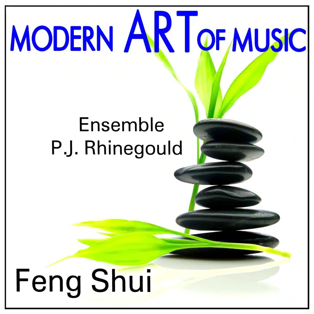 Modern Art of Music: Feng Shui