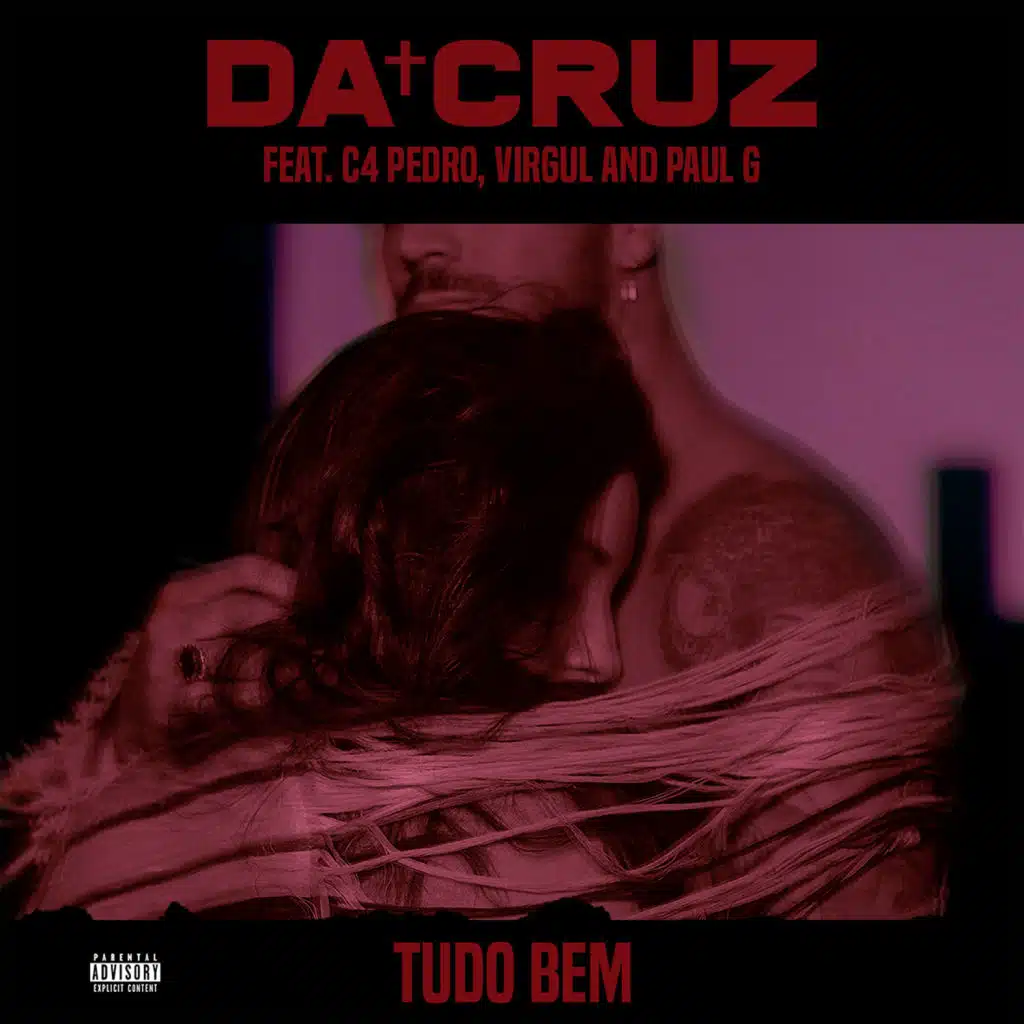 Tudo Bem (feat. C4 Pedro, Virgul & Paul G)