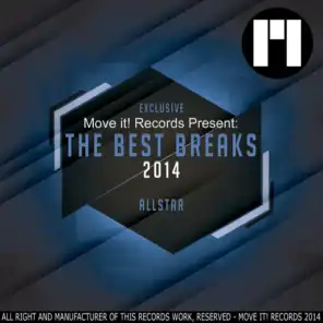The Best Breaks 2014 (MKM & GBX Remix)