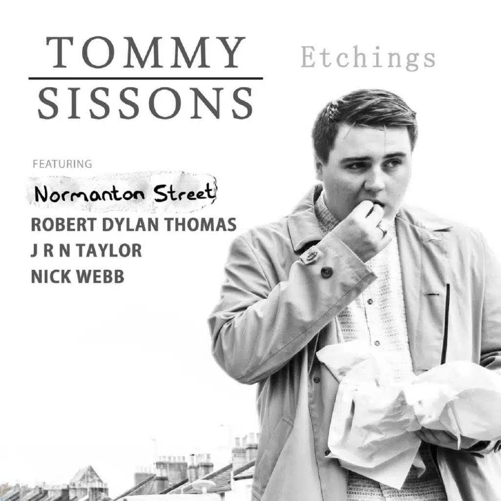 Etchings (feat. Normanton Street, Robert Dylan Thomas, J R N Taylor & Nick Webb)