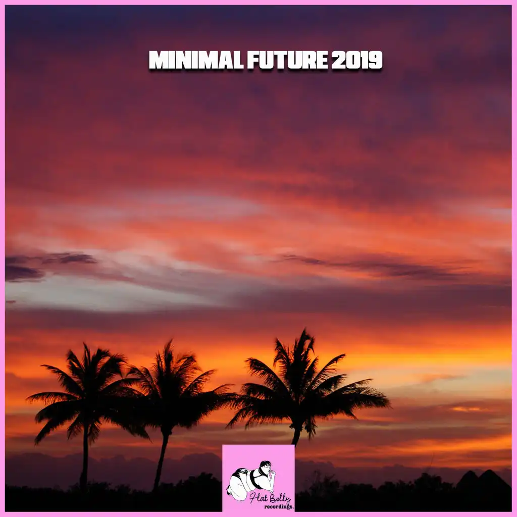 Minimal Future 2019