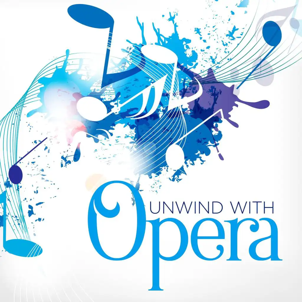 Unwind with Opera