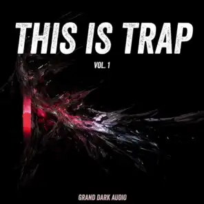 This Is Trap, Vol. 1