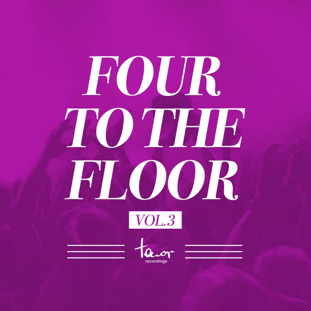 Four to the Floor, Vol. 3