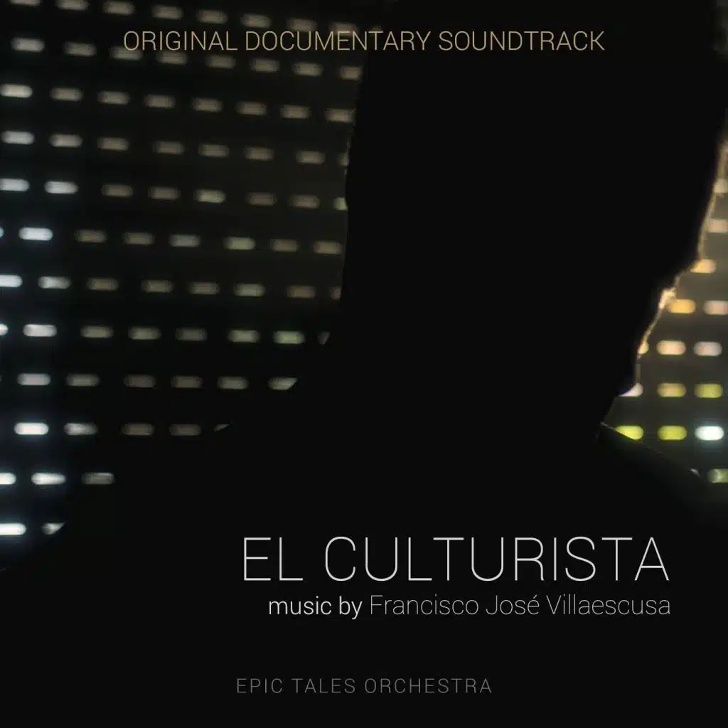 El Culturista (Original Documentary Soundtrack)