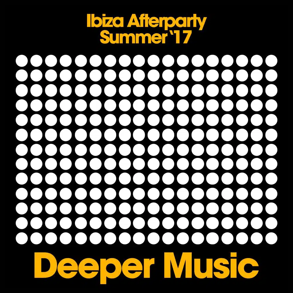 Ibiza Afterparty (Summer '17)