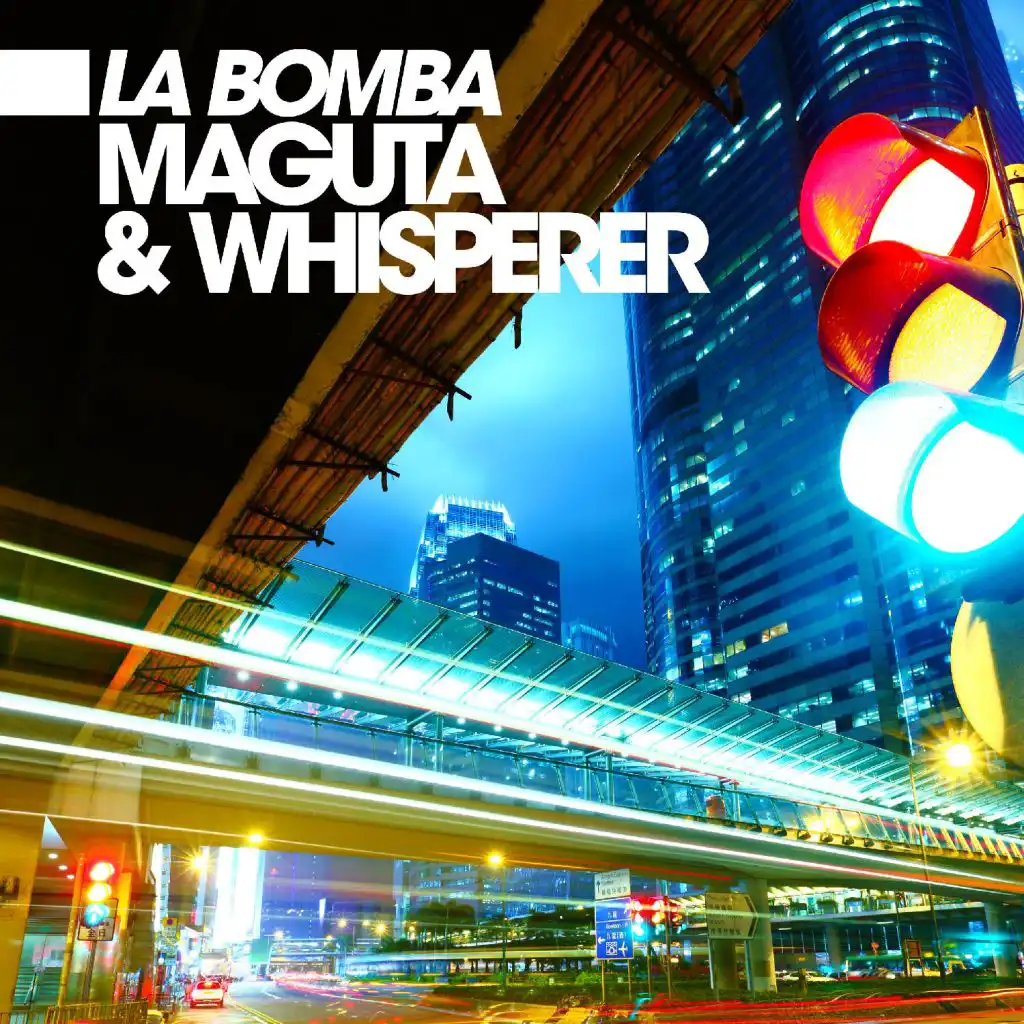 La Bomba (feat. Whisperers & Whisperers)