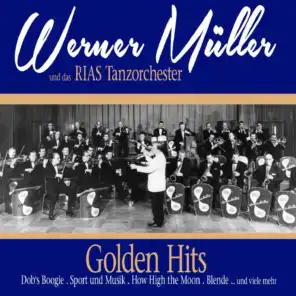 Golden Hits (feat. Das Rias Tanzorchester)