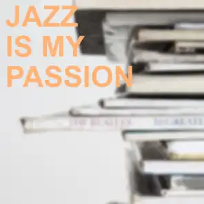 Jazz is my Passion