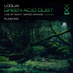 Green Acid Dust (Line of Sight Remix)