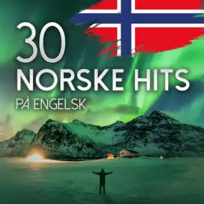 30 Norske hits på Engelsk