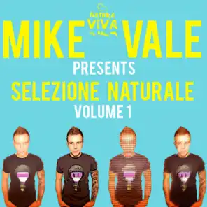 Mike Vale Pres. Selezione naturale, Vol. 1