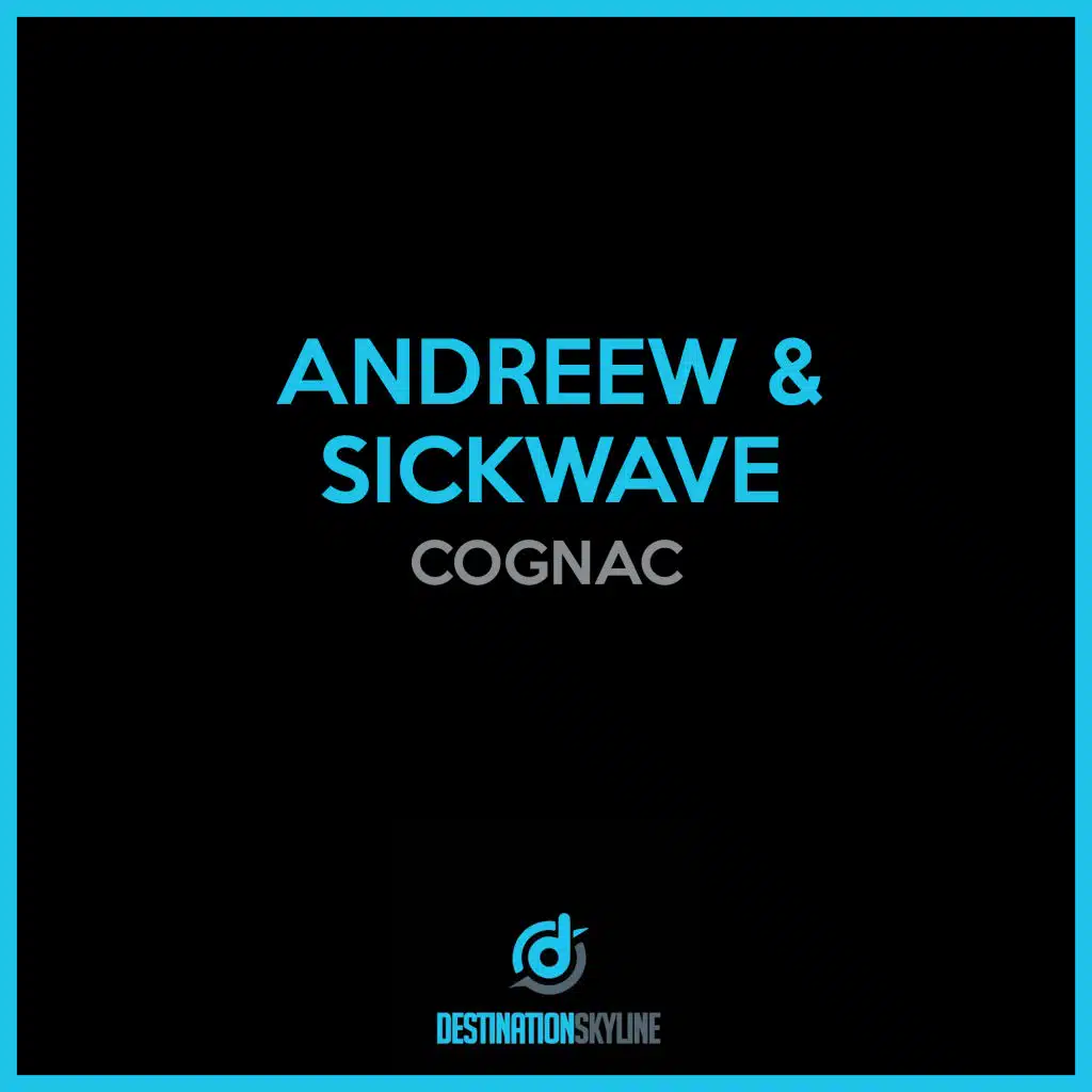 AndReew, Sickwave