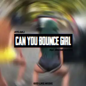 Can You Bounce Girl (feat. Mike2Mean & Otto)