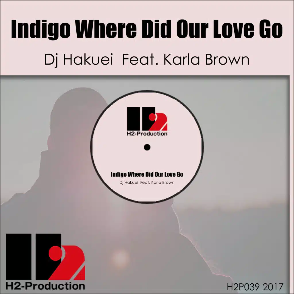 Indigo Where Did Our Love Go (Instrument) [feat. Karla Brown]