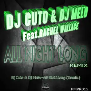 All Night Long (feat. Rachel Wallace) [Remix]