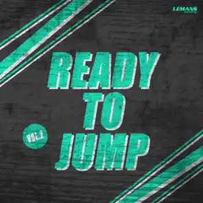 Ready to Jump, Vol. 2