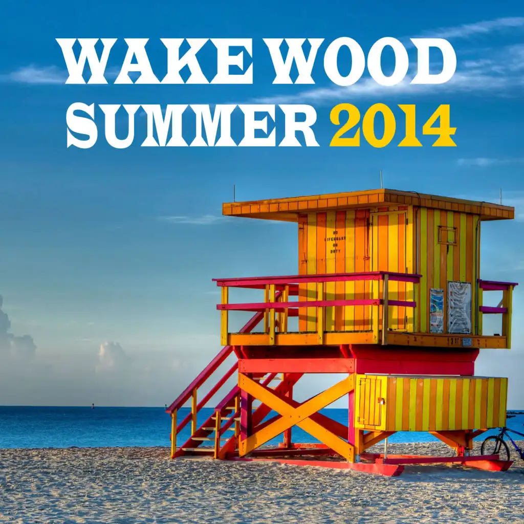 Wake Wood Summer 2014