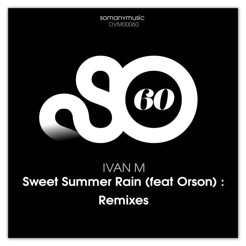 Sweet Summer Rain (Manye Remix) [feat. Orson]