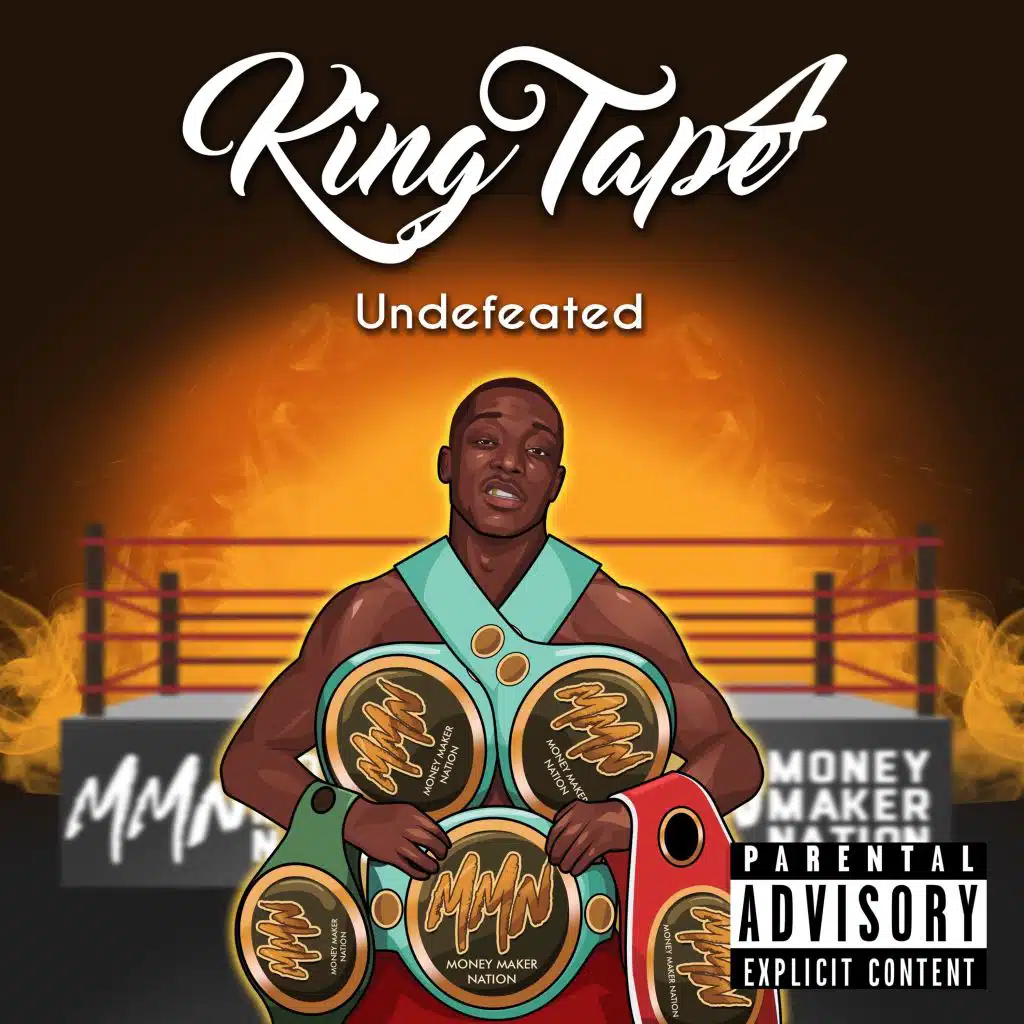 KiNg Tape 4: Undefeated