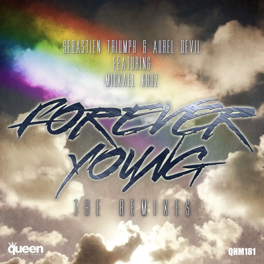 Forever Young (Edson Pride Remix) [feat. Mickael Kruz]