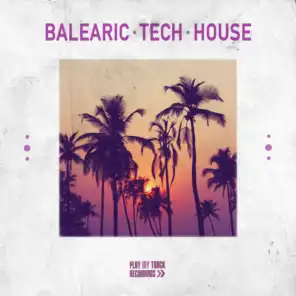Balearic Tech House