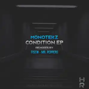Condition (Mr. Peppers Remix)