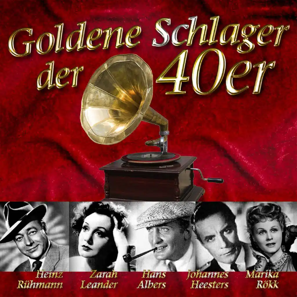 Goldene Schlager Der 40er