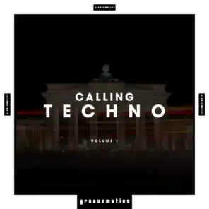 Calling Techno, Vol. 1