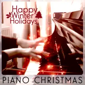 Happy Winter Holidays: Piano Christmas