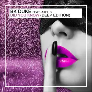 Did You Know  (Mr. Moons Deep Touch Remix) [feat. Alex B.]