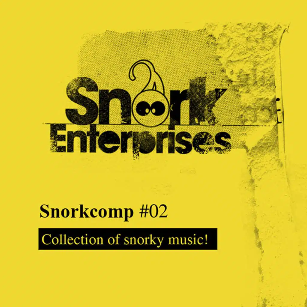 Collection of Snorky Music! Part 2