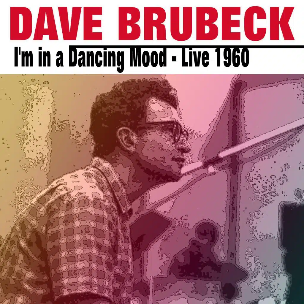 Dave Brubeck  I'm in a Dancing Mood - Live in 1960