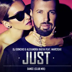 Just Dance (feat. MarciSax) [Original Dub Mix]