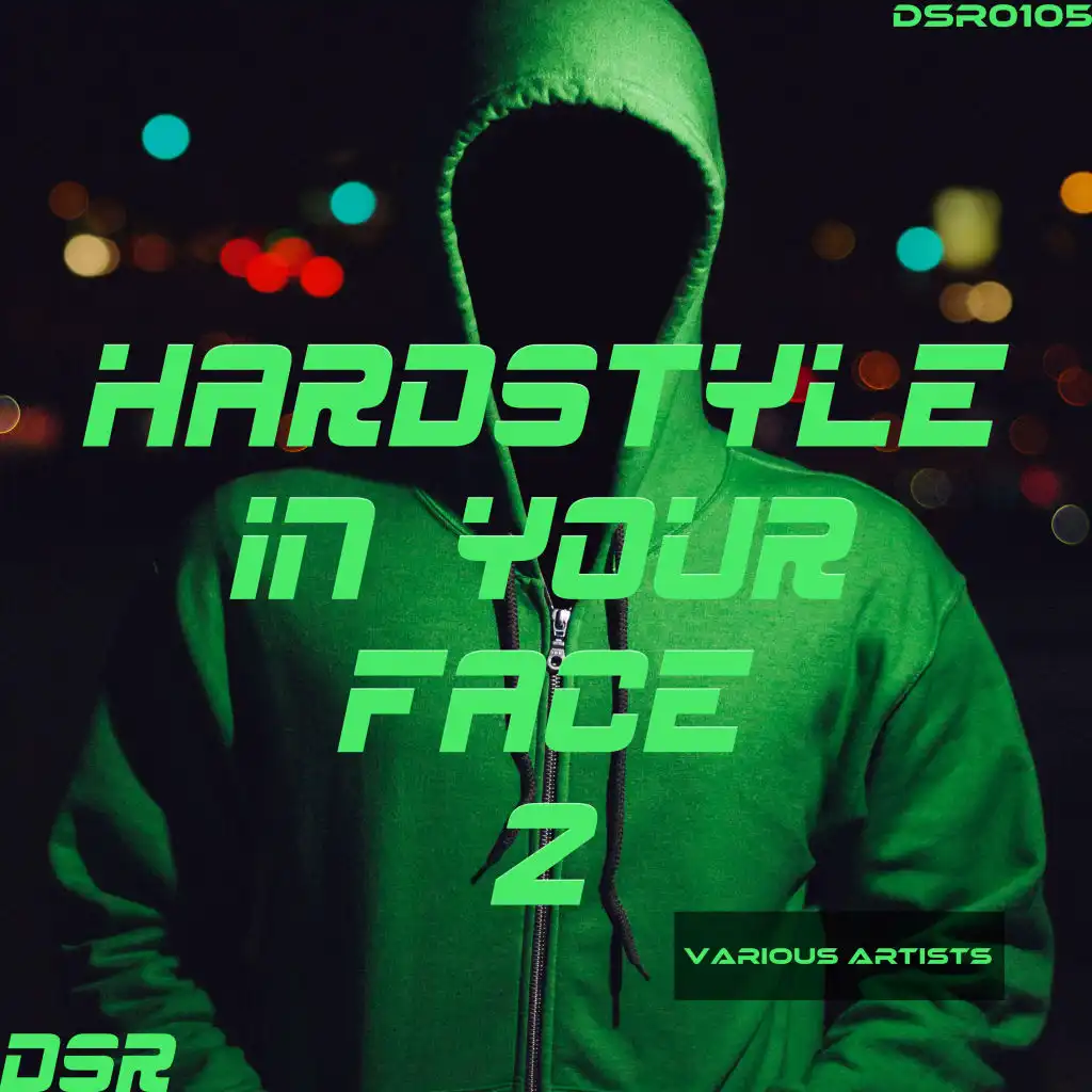 Hardstyle in Your Face, Vol. 2