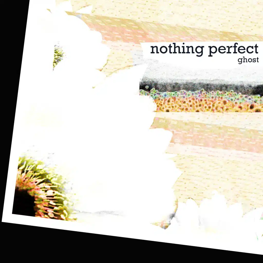 Perfect Nothing