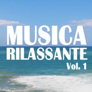 Musica Rilassante, Vol. 1