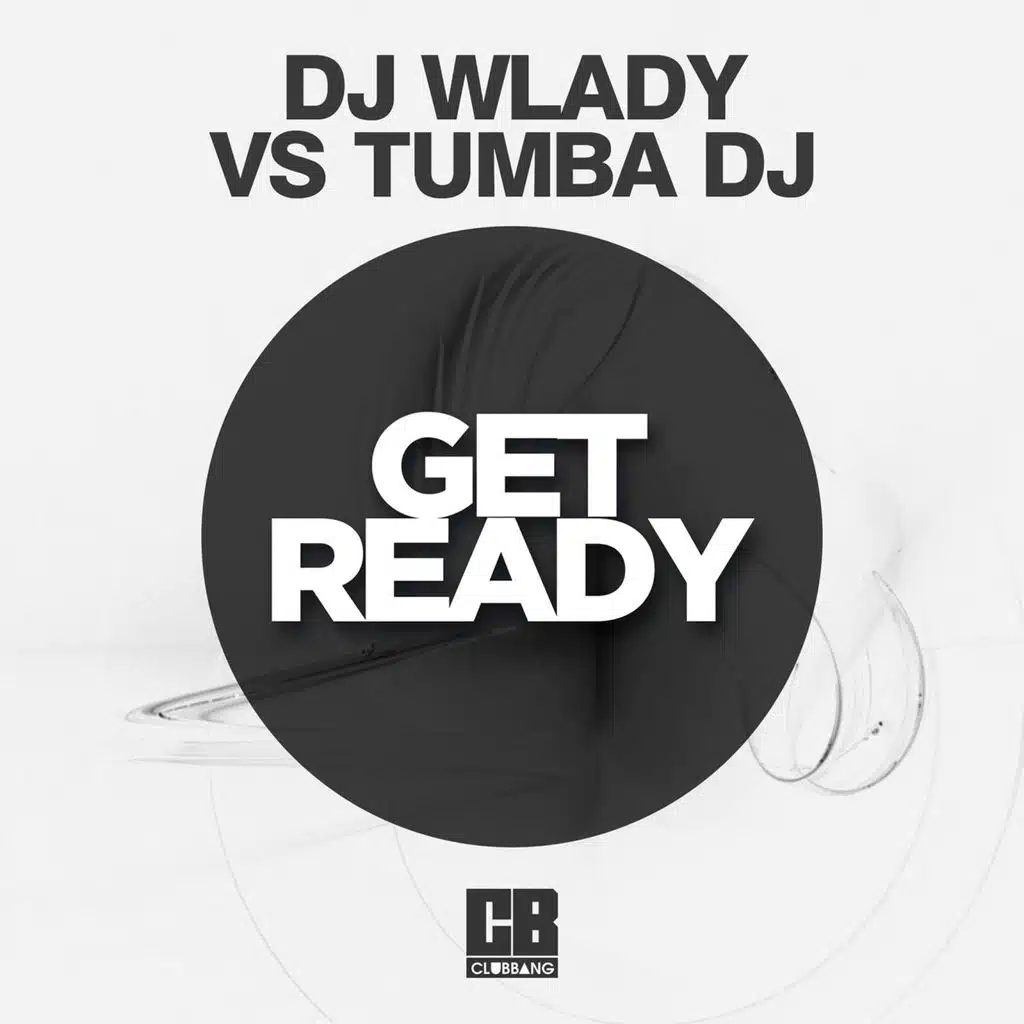Get Ready (Drop Mix)